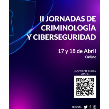 (Español) II Jornadas de Criminología y Ciberseguridad